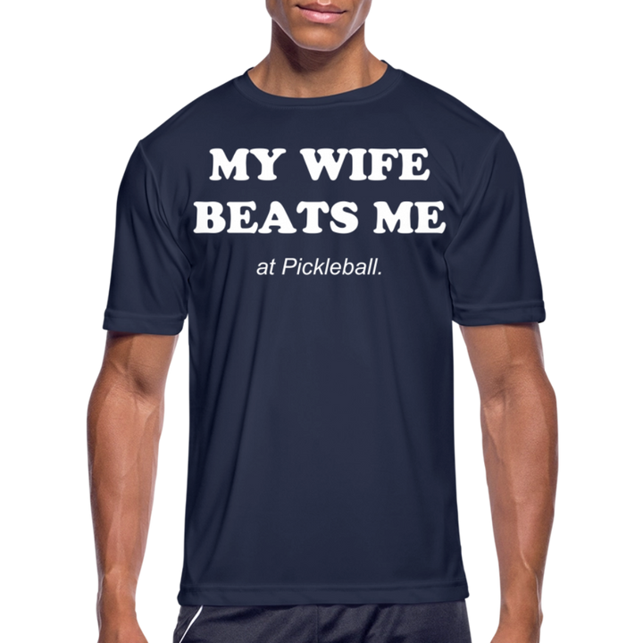 My Wife Beats Me  - Only Pickleball Performance T-Shirt - navy