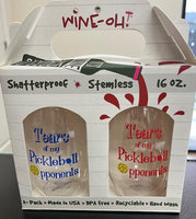 Tears of My Pickleball Opponents Shatterproof Wine Glasses
