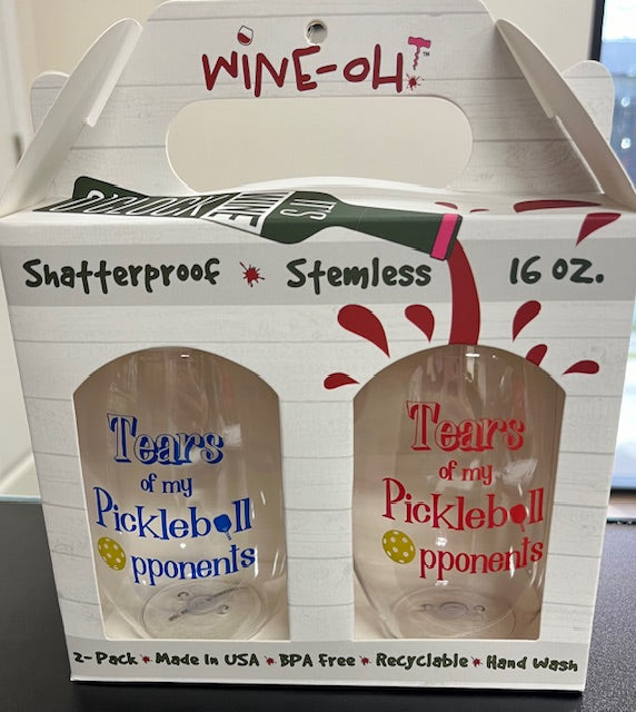 Tears of My Pickleball Opponents Shatterproof Wine Glasses