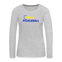 Women's Long Sleeve - Only Pickleball - heather gray