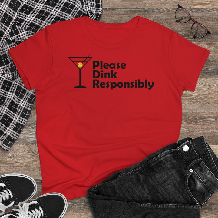 Women's T-Shirt - Please Dink Responsibly