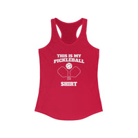 Women's Tank - This Is My Pickleball Shirt