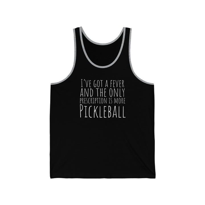 Men's Tank - I've Got A Fever