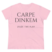 Women's T-Shirt - Carpe Dinkem