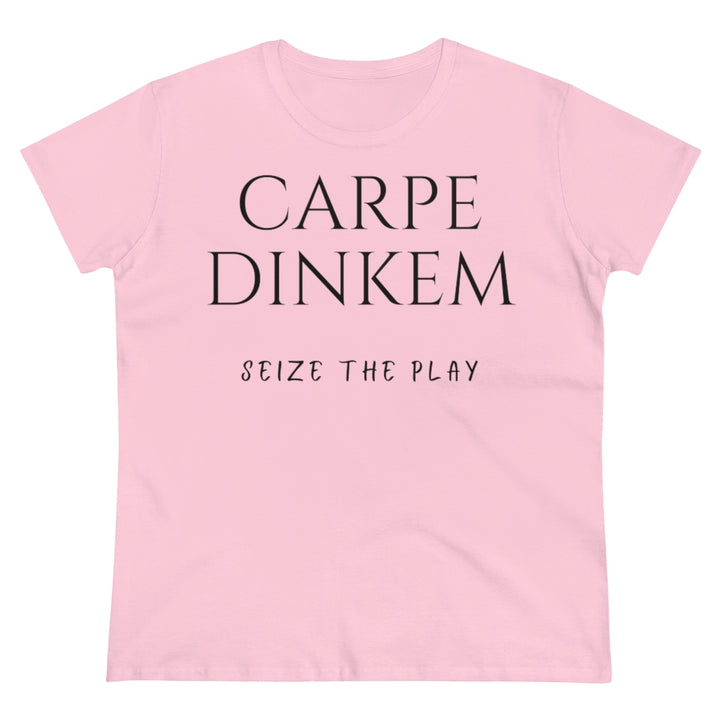 Women's T-Shirt - Carpe Dinkem