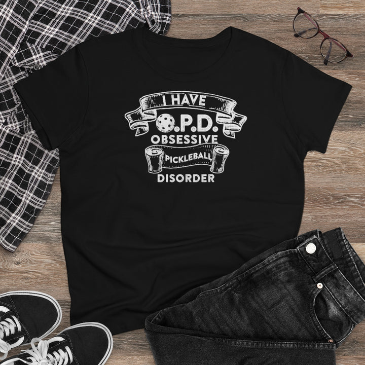 Women's T-Shirt - Obsessive Pickleball Disorder