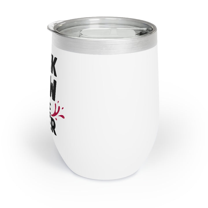 Wine Tumbler - Dink Now Wine Later