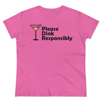 Women's T-Shirt - Please Dink Responsibly