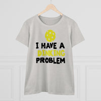 Women's T-Shirt - I have A Dinking Problem