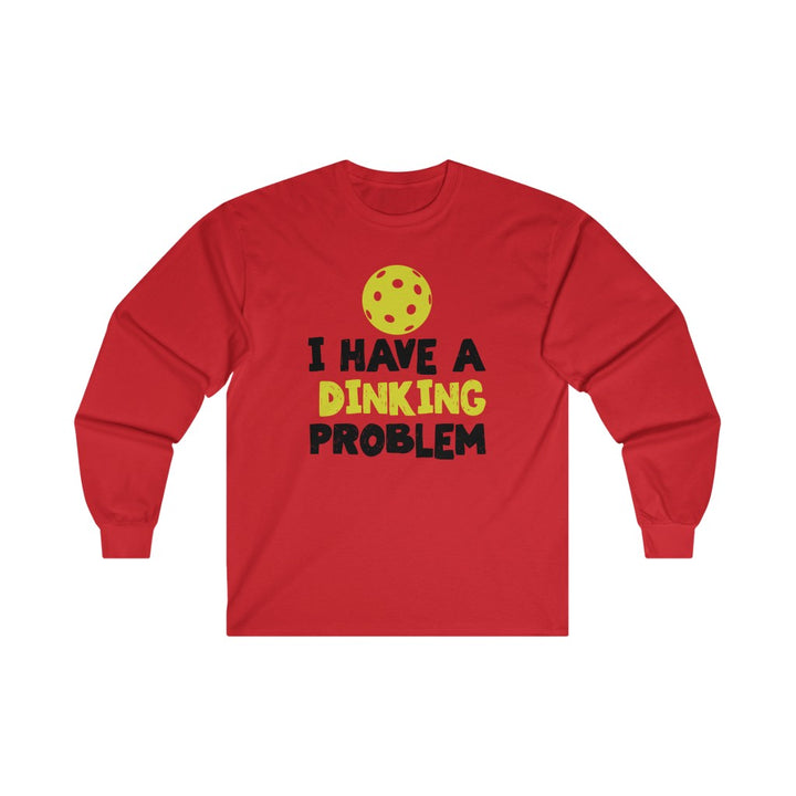 Men's Long Sleeve - I Have A Dinking Problem