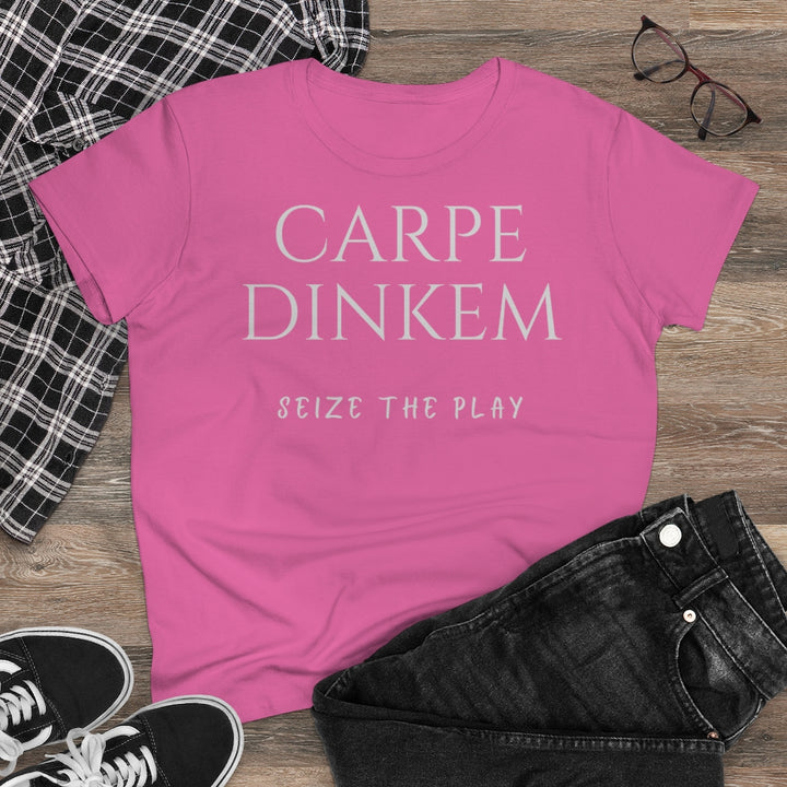 Women's T-Shirt - Carpe Dinkem
