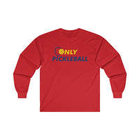 Men's Long Sleeve - Only Pickleball