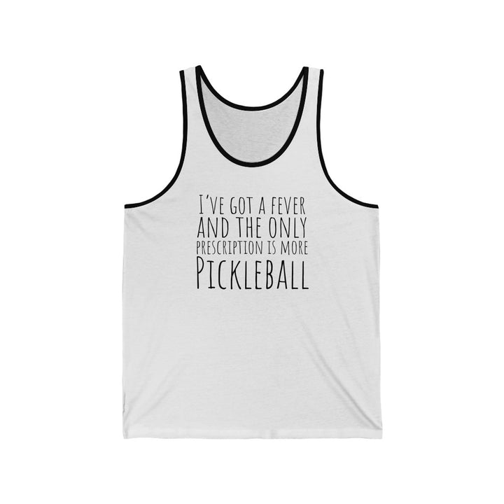 Men's Tank - I've Got A Fever