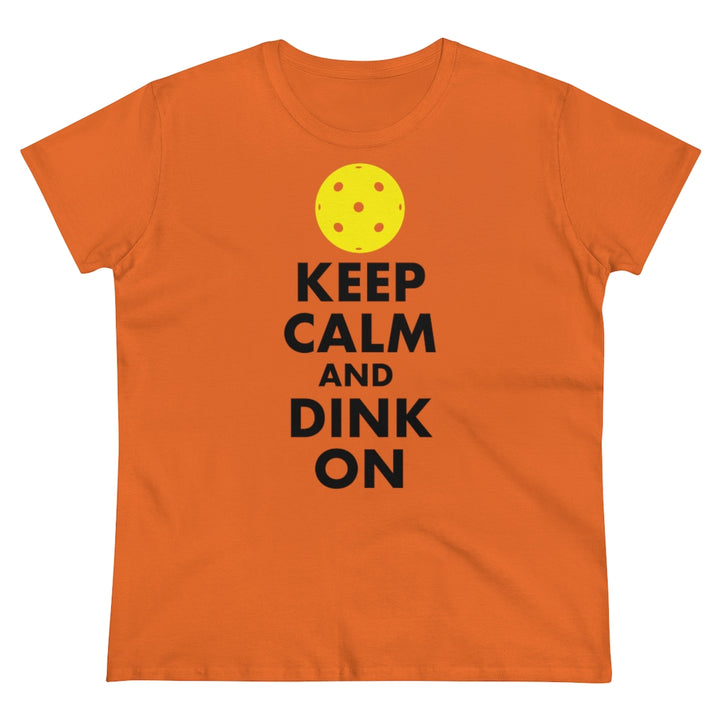 Women's T-Shirt - Keep Calm And Dink On