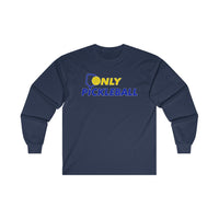 Men's Long Sleeve - Only Pickleball