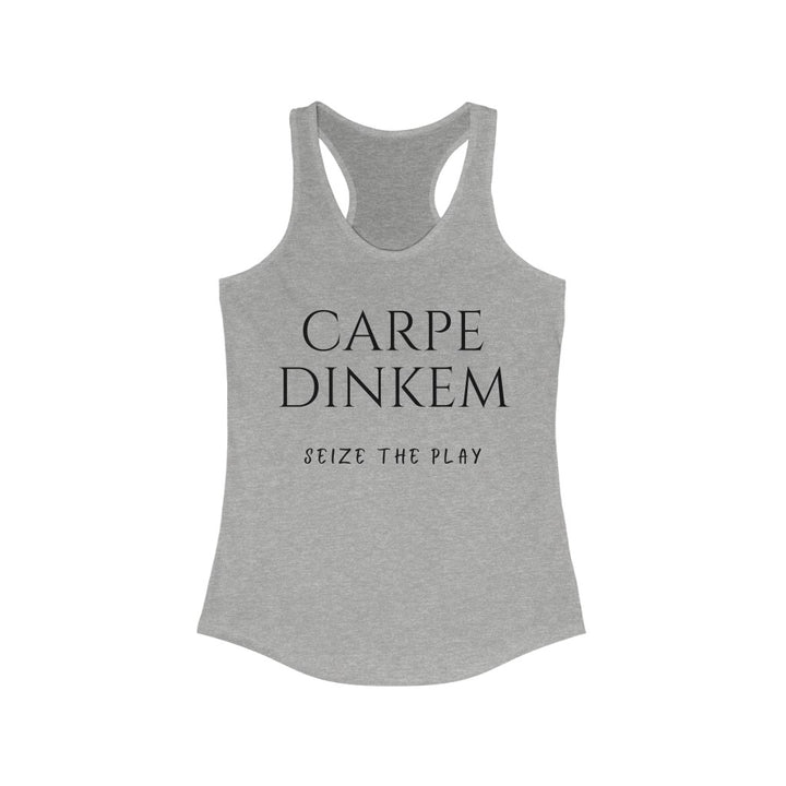 Women's Tank - Carpe Dinkem