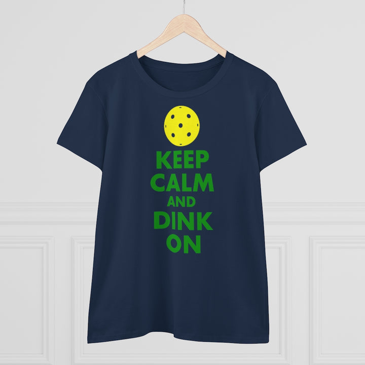 Women's T-Shirt - Keep Calm And Dink On
