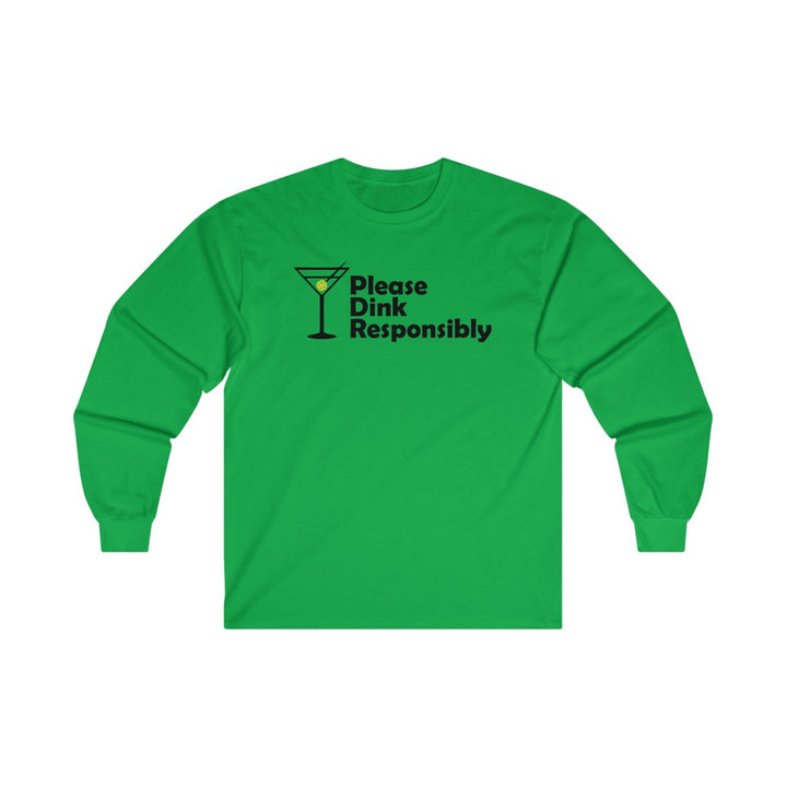 Men's Long Sleeve - Please Dink Responsibly