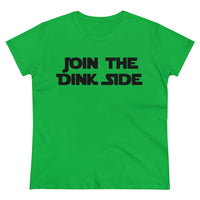 Women's T-Shirt - Join the Dink Side