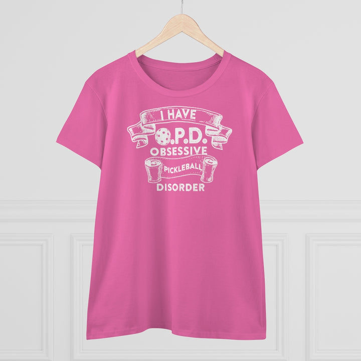 Women's T-Shirt - Obsessive Pickleball Disorder