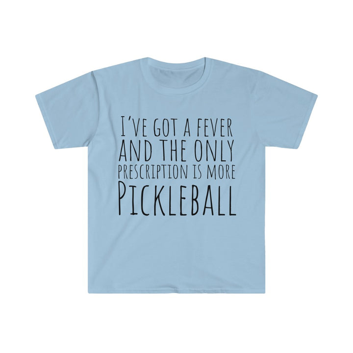 Men's T-Shirt - I've Got A Fever
