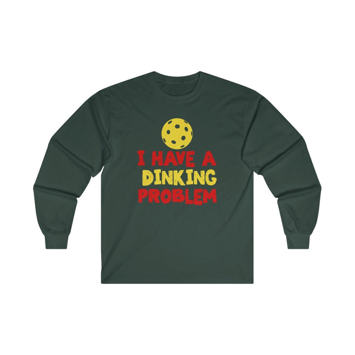 Men's Long Sleeve - I Have A Dinking Problem