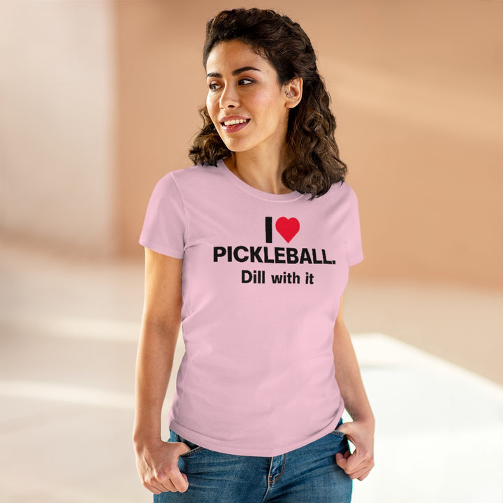 Women's T-Shirt - I Love Pickleball