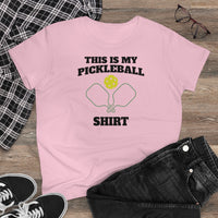 Women's T-Shirt - This Is My Pickleball Shirt