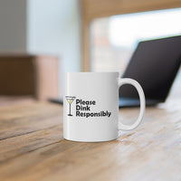 Mug - Please Dink Responsibly