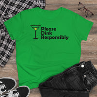 Women's T-Shirt - Please Dink Responsibly