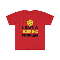 Men's T-Shirt - I Have A Dinking Problem