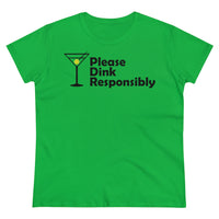 Women's T-Shirt - Please Dink Responsibly