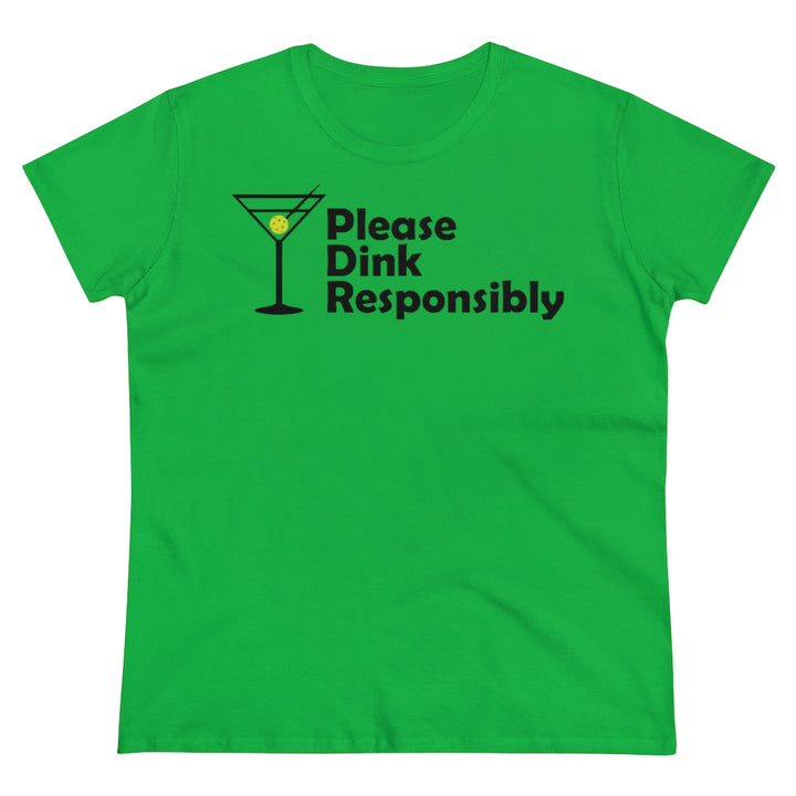 Women's T-Shirt - Please Dink Responsibly