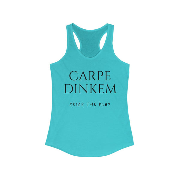 Women's Tank - Carpe Dinkem