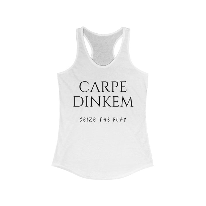 Women's Tank - Carpe Dinkem