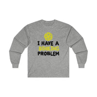 Men's Long Sleeve - I Have A Dinking Problem