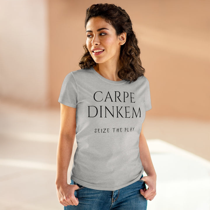 Women's T-Shirt - Carpe Dinkem