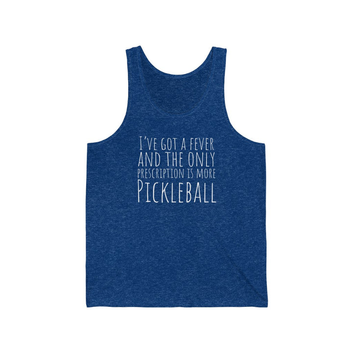 Men's Tank - I've Got A Fever