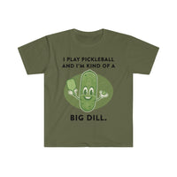 Men's T-Shirt - I'm Kind Of A Big Dill