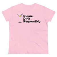 Women's T-Shirt - Please Dink Responsibly