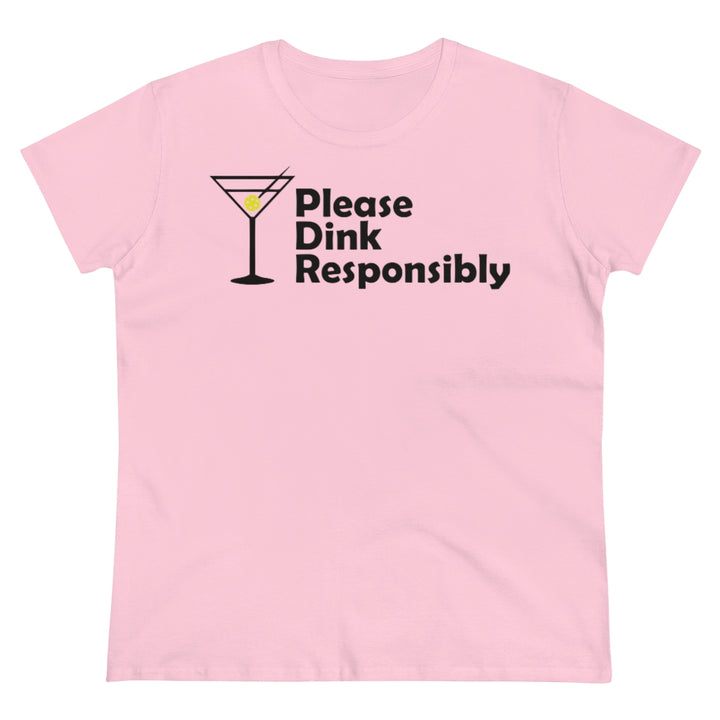 Women's T-Shirt - Please Dink Responsibly