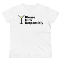 Women's T-Shirt - Please Dink Responsibly