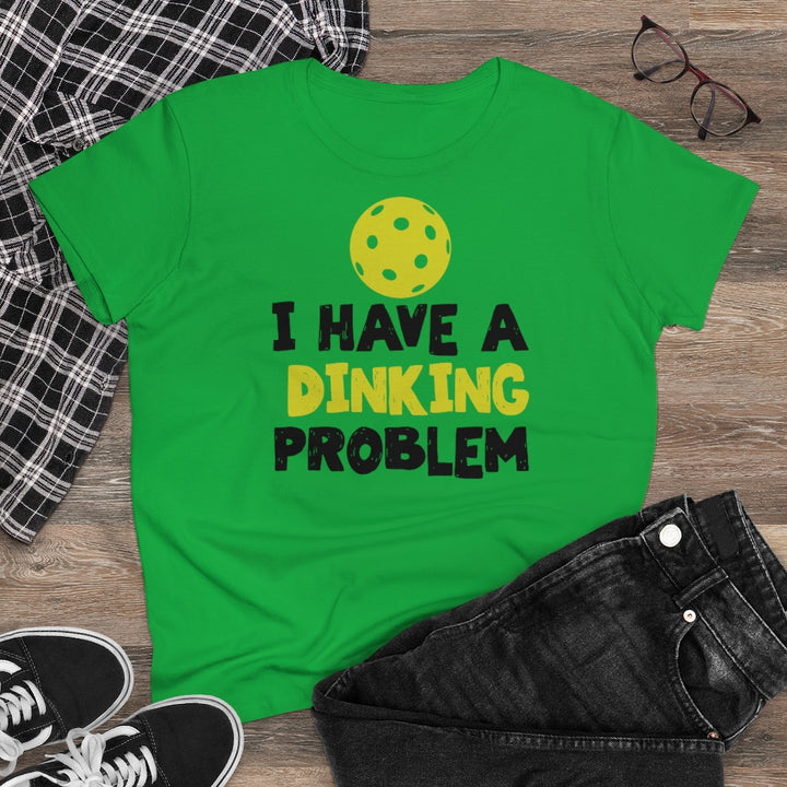 Women's T-Shirt - I have A Dinking Problem