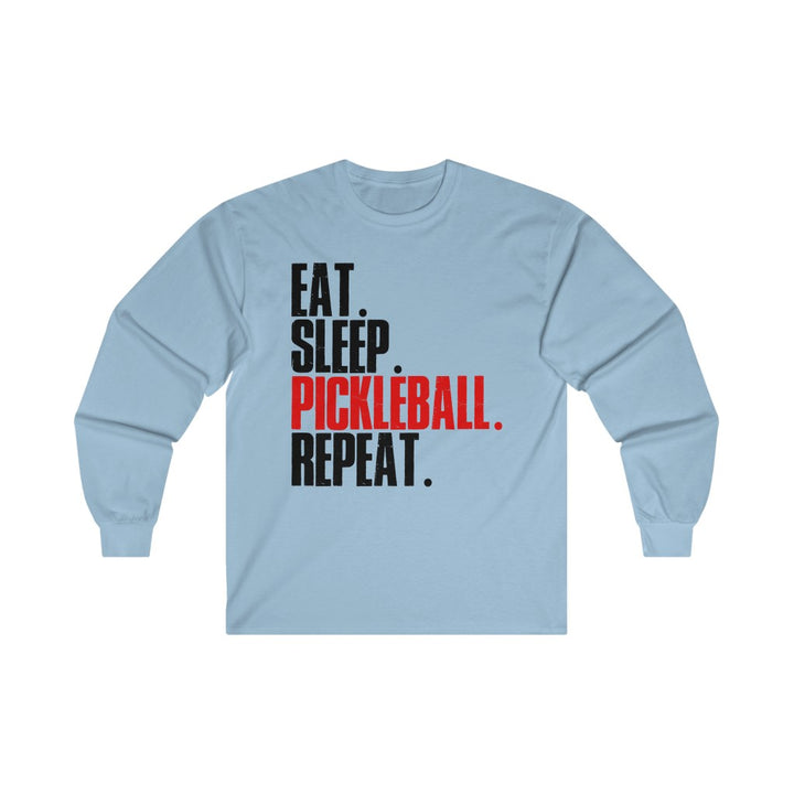 Men's Long Sleeve - Eat Sleep Pickleball Repeat