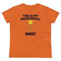 Women's T-Shirt - This Is My Pickleball Shirt