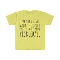 Men's T-Shirt - I've Got A Fever