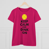 Women's T-Shirt - Keep Calm And Dink On