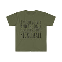 Men's T-Shirt - I've Got A Fever