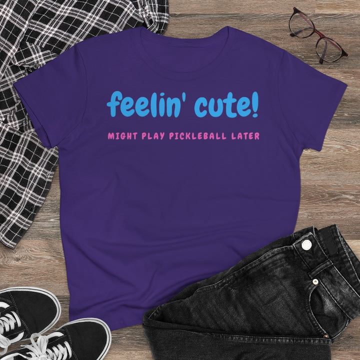 Women's T-Shirt - Feelin Cute