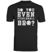 Men's Dry Fit - Pickleball Bro? (white print)